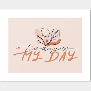 One line leaves with abstract shapes and stylish lettering. Typography slogan design "Today is my day". Posters and Art